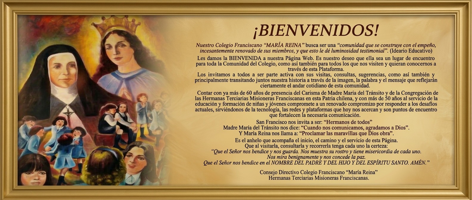 Mensaje de bienvenida del Colegio Franciscano María Reina